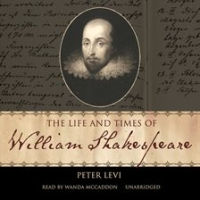 The_life_and_times_of_William_Shakespeare